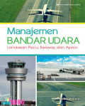MANAJEMEN BANDAR UDARA LANDASAN PACU, TAXIWAY DAN APRON